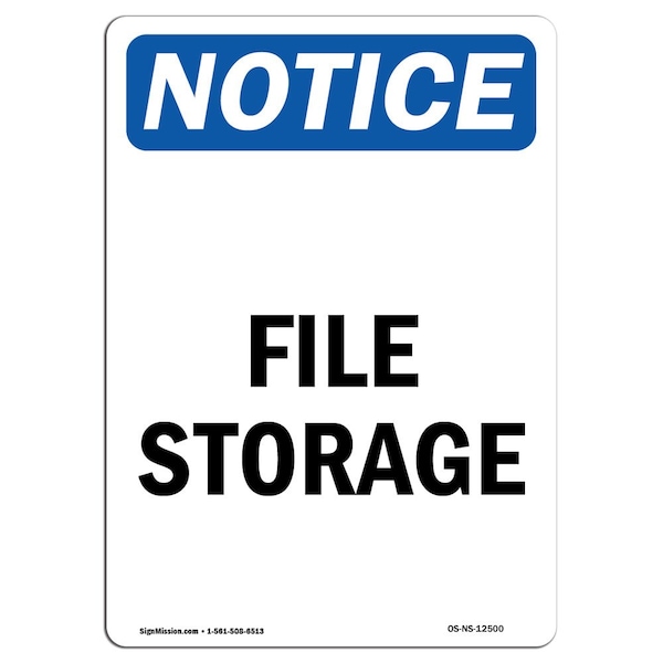 Safety Sign, OSHA Notice, 5" Height, File Storage Sign, Portrait, 10PK